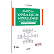 AMOS ile Yapısal Eşitlik Modellemesi Prof. Dr. Sait Gürbüz Seçkin Yayıncılık