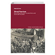 Siyasi Partiler Modern Demokrasideki Oligarşik Eğilimlerin Sosyolojik İncelemesi Robert Michels İstanbul Bilgi Üniversitesi Yayınları