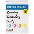 8.Sınıf Doctor English Learning Vocabulary Easily KVA Yayınları