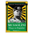 Mussolini Due ve Faistler Inklap Kitabevi