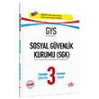 2022 GYS Sosyal Güvenlik Kurumu (SGK) Tamamı Çözümlü 3 Deneme Sınavı Editör Yayınevi