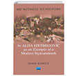 My Witness to History by Alija Izetbegovic as an Example of a Modern Siysatnmeh Nobel Akademik Yaynclk