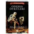 Odessa ykleri Isaac Babel Dorlion Yaynevi