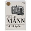 Thomas Mann Yol Hikyeleri Can Yaynlar