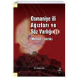 Osmaniye İli Ağızları ve Söz Varlığı 2 Grafiker Yayınları