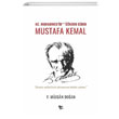 Hz. Muhammedin İzinden Giden Mustafa Kemal F. Müjgan Doğan Halk Kitabevi