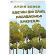 Eenin Bir Sahil Kasabasnda Emeklilik Aydn ener Platanus Publishing