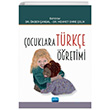 Çocuklara Türkçe Öğretimi Nobel Akademik Yayıncılık
