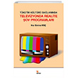 Tketim Kltr Balamnda Televizyonda Realite ov Programlar Kriter Yaynlar