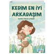 Kedim En İyi Arkadaşım Hafsa Pınar Uygun Gülnar Yayınları