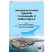 Contemporary Research Topics in The Turkish Republic of Northern Cyprus II Gazi Kitabevi