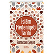 İslam Medeniyet Tarihi Bilge Kültür Sanat