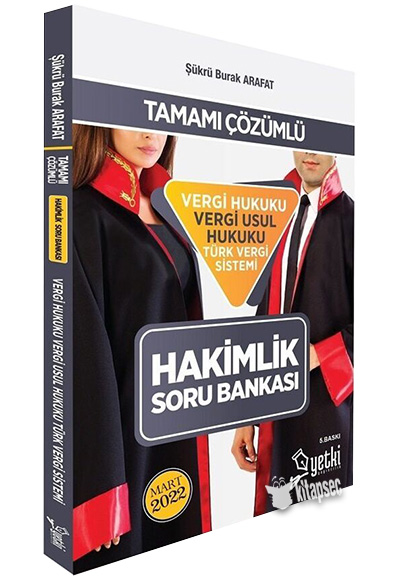 Hakimlik Vergi Hukuku Vergi Usul Hukuku Türk Vergi Sistemi Soru Bankası 5. Baskı Yetki Yayınları
