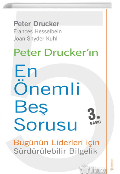 Peter Druckerın En Önemli Beş Sorusu Sola Unitas