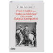Franz Kafkanın Babaya Mektup Adlı Eserinde Ödipus Kompleksi Merve Karabulut Çizgi Kitabevi Yayınları