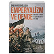 Emperyalizm ve Denge Gregor Schllgen Kronik Kitap