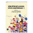 Spor Bilimleri Alannda Gncel Aratrmalar 1 Gazi Kitabevi