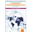 Kreselleme Ve Blgeselleme Ekseninde Uluslararas Ekonomik Entegrasyonlar Teori Ve Uygulama Detay Yaynclk