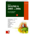 Delphi 8 2005 ve 2006 For .Net Framework Sekin Yaynclk