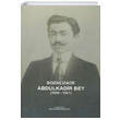 Bozalizade Abdulkadir Bey 1894-1921 Yetkin Yayınları