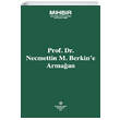Prof. Dr. Necmettin M. Berkine Armaan Filiz Kitabevi