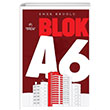 Blok A6 Emek Erolu Kronoloji Yaynlar