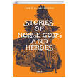 Stories of Norse Gods and Heroes Gece Kitaplığı