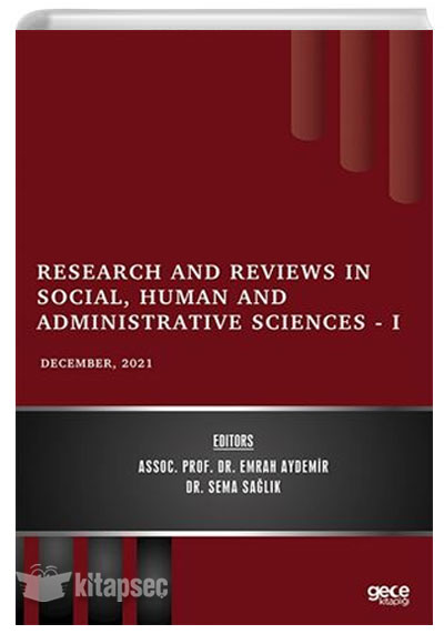 Research and Reviews in Social Human and Administrative Sciences I Gece Kitaplığı Pdf İndir **Ücretsiz