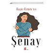 Şenay Özgür Öztürk Arı Mona Kitap
