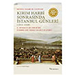 Kırım Harbi Sonrasında İstanbul Günleri (1855-1858) Selenge Yayınları
