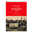 Cumhuriyetin XV. Yılında Antalya 1938 Muhammet Güçlü Kitabevi Yayınları