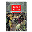 Tango Kitabı Emine Gürsoy Naskali Kitabevi Yayınları