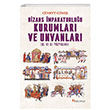 Bizans mparatorluu Kurumlar ve Unvanlar (IX. ve XI. Yzyllar) Selenge Yaynlar