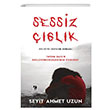 Sessiz lk Seyit Ahmet Uzun ra Yaynlar