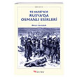 93 Harbinde Rusyada Osmanl Esirleri Mesut Karakulak Selenge Yaynlar