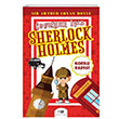Çocuklar İçin Sherlock Holmes Korku Vadisi Sir Arthur Conan Doyle Mirhan Kitap