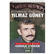 Bilinmeyen Yönleriyle Yılmaz Güney Osman Oymak Ozan Yayıncılık