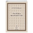 Parma Manastırı Marie-Henri Beyle Stendhal Yordam Edebiyat