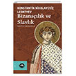 Bizanslk ve Slavlk VakfBank Kltr Yaynlar