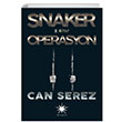 Snaker Operasyon Can Serez Antares Yaynlar