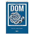 DOM Doğadaki Dinamik Oluşum Mekanizması ve Sorunlarımızın Çözüm Yolu Gece Kitaplığı