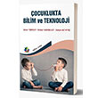 Çocuklukta Bilim ve Teknoloji Eğiten Kitap