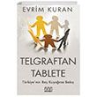 Telgraftan Tablete Mundi Kitap