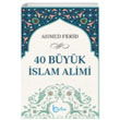 40 Byk slam Alimi Ahmed Ferid Beka Yaynlar