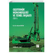 Geoteknik Mühendisliği ve Temel İnşaatı Cilt 1 Mehmet Orhan Gazi Kitabevi