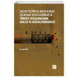 Salk Politikas Arac Olarak Sigarann Vergilendirilmesi:Trkiye Uygulamasnn Analizi ve Deerlendirilmesi Gazi Kitabevi