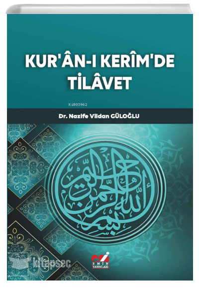 Kuranı Kerimde Tilavet Nazife Vildan Güloğlu Emin Yayınları
