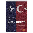 1952den 2022ye NATO ve Trkiye Hseyin Fazla Nobel Bilimsel Eserler