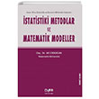 İstatistiki Metodlar ve Matematik Modeller Der Yayınları