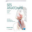 Ses Anatomisi Anatomy Of The Voice Theodore Dimon Nobel Akademik Yaynclk